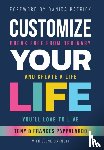 Pappalardo, Frances, Barnett, Jesse, Pappalardo, Tony - Customize Your Life