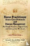 Correll, Donald - Nurse Practitioner Acute Care Protocols and Disease Management - SIXTH EDITION