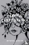 Bohm, Devon - Careful Cartography