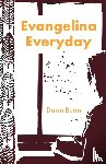 Burns, Dawn - Evangelina Everyday