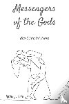 Gahl, Kathryn - Messengers of the Gods