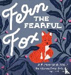 Brown, Liz Kohler - Fern the Fearful Fox