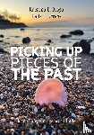 Braga, Kristina E, Greene, Jodie L - Picking Up Pieces of the Past
