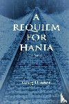 Dinner, Greg - A Requiem for Hania