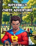 Johnson, Dashawn - SuperBill's Chess Adventure
