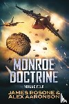 Rosone, James, Aaronson, Alex - Monroe Doctrine