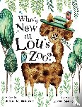 Dickinson, Joann M - Who's New At Lou's Zoo