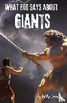 Jeter, Vicky - What God Says About GIANTS