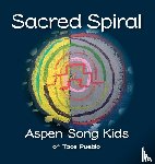 Aspen Song Kids - Sacred Spiral