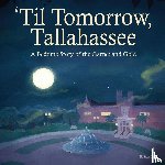Publishing, Mbk - 'Til Tomorrow, Tallahassee