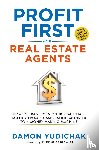 Yudichak, Damon - Profit First for Real Estate Agents