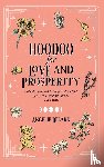 Belard, Angelie - Hoodoo for Love and Prosperity