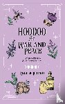 Belard, Angelie - Hoodoo for War and Peace