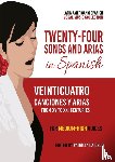 Caicedo, Patricia - Twenty-Four Songs and Arias in Spanish