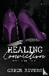 Greer Rivers, Rivers - Healing Conviction