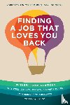 Inkpen, Carly, Wright, Justin, Mayer, Tad - Finding a Job That Loves You Back