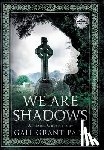 Park, Gail - Park, G: We Are Shadows