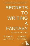 Stanley, K., Cooke, L. - Secrets to Writing a Fantasy