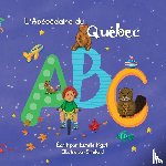 Pigot, Estelle - L'Abécédaire du Québec (couverture souple)
