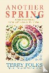 Folks, Terry - Another Spring