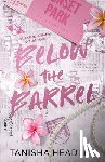 Headley, Tanisha - Below the Barrel
