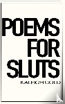 Gold - Poems For Sluts