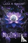 Knight, Lana B. - Nightwither