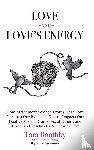 Boothby, Tara - Love and Love's Energy