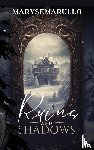 Marullo, Maryse - Ruins and shadows