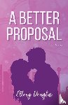 Douglas, Ellory - A Better Proposal