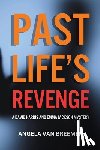 Breemen, Angela P van - Past Life's Revenge