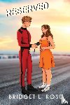 Rose, Bridget L - Reserved