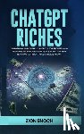 Enoch, Zion - ChatGPT Riches