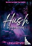 Kenny, Leigh - Hush, My Darling