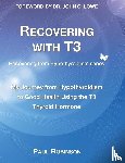 Robinson, Paul - Robinson, P: Recovering with T3