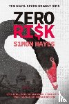 Hayes, Simon - Zero Ri$k