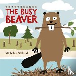 Oldland, Nicholas - The Busy Beaver