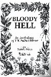  - BLOODY HELL