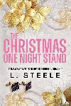 Steele, L. - The Christmas One Night Stand