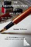 McKenna, Seamus - THE RECONSTITUTION OF IRELAND