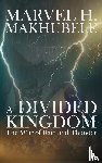 Makhubele, Marvel H - A Divided Kingdom