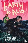 Carlow, Lex - Earth to Alis