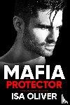 Oliver, Isa - Mafia And Protector