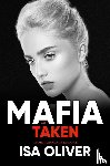 Oliver, Isa - Mafia And Taken