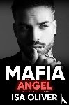 Oliver, Isa - Mafia And Angel