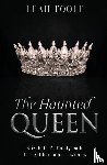 Toole, Leah - The Haunted Queen