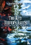 Carle, Graeme D - The Red Heifer's Ashes