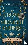 Beaglehole, Iris - The Crone of Midnight Embers