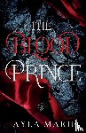 Marie, Ayla - The Blood Prince