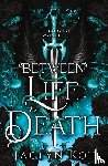 Kot, Jaclyn - Between Life and Death
